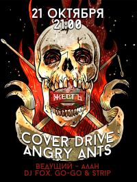 21 ,  - ANGRY ANTS & COVER DRIVE